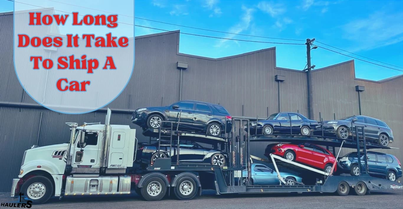 How Long Does It Take To Ship A Car